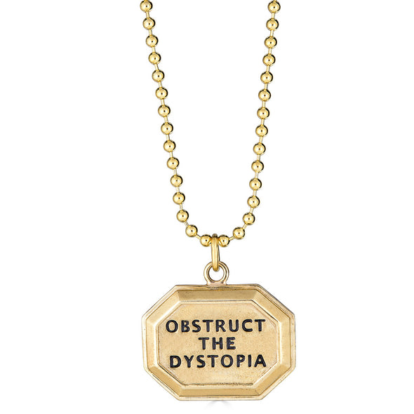 Obstruct The Dystopia